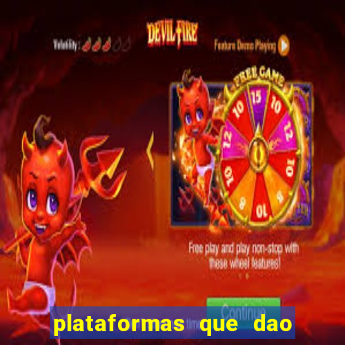 plataformas que dao dinheiro para jogar