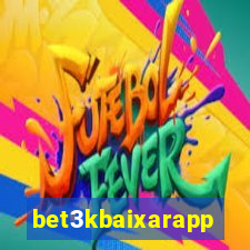 bet3kbaixarapp