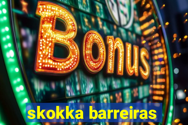 skokka barreiras