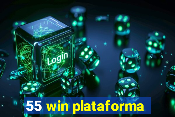 55 win plataforma