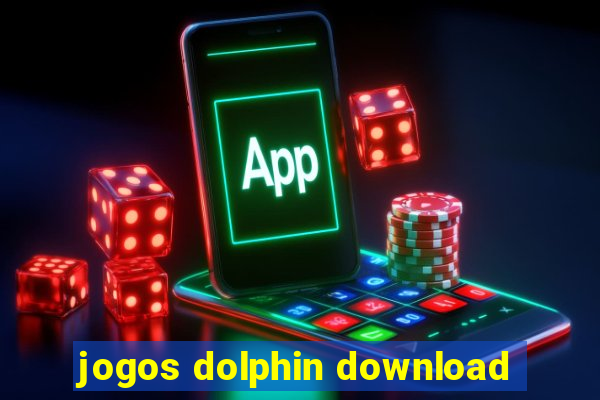 jogos dolphin download