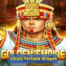 sinais fortune dragon