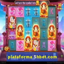 plataforma 5hbet.com