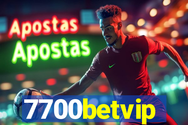 7700betvip