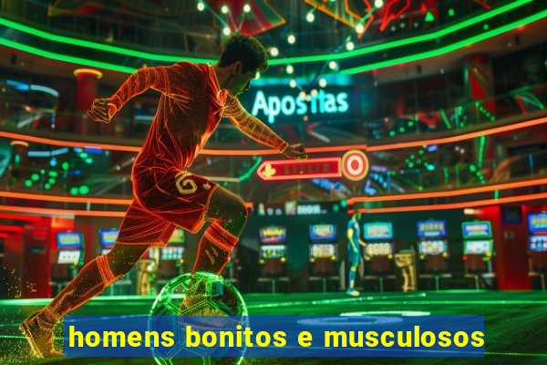 homens bonitos e musculosos