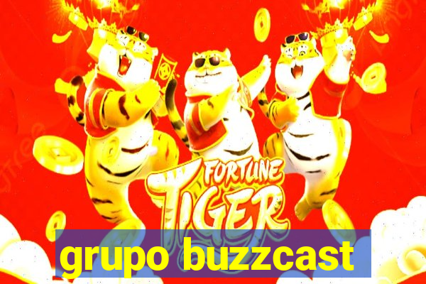 grupo buzzcast