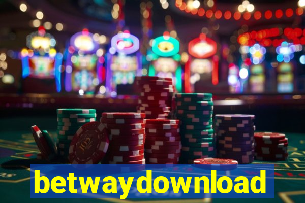 betwaydownload