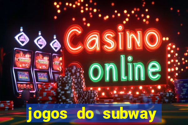 jogos do subway surf para jogar