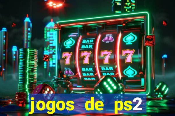 jogos de ps2 formato iso