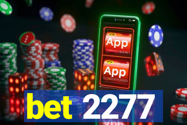 bet 2277