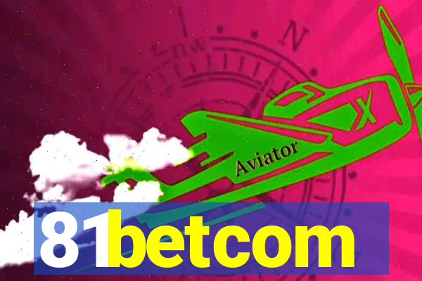 81betcom