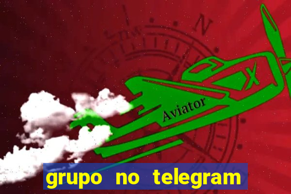 grupo no telegram mais 18