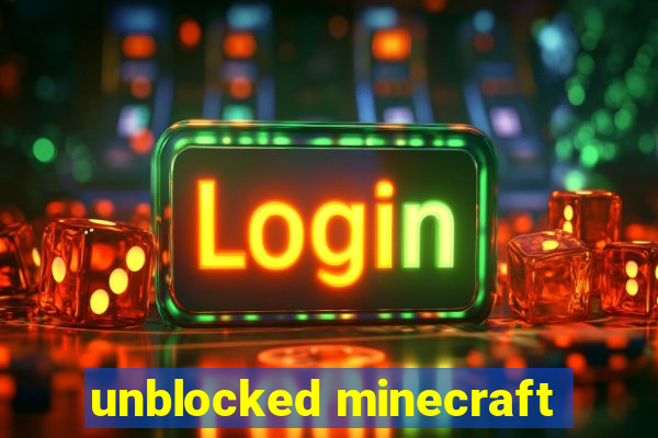 unblocked minecraft