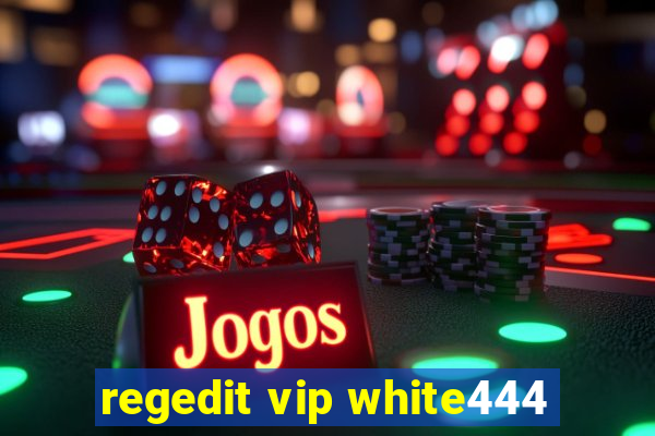 regedit vip white444