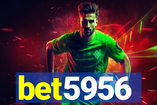 bet5956