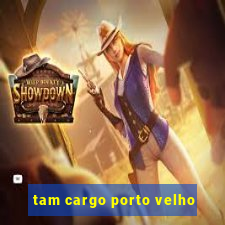 tam cargo porto velho