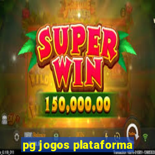 pg jogos plataforma