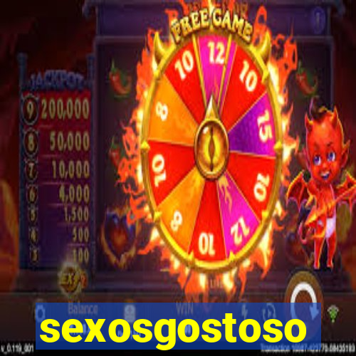 sexosgostoso