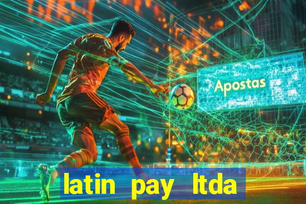 latin pay ltda jogos online