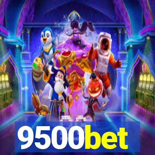 9500bet