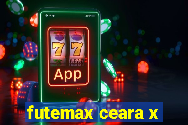 futemax ceara x