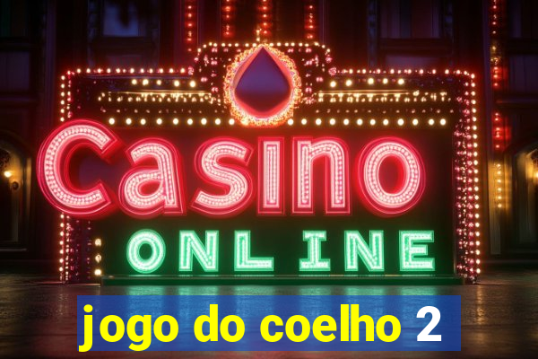 jogo do coelho 2