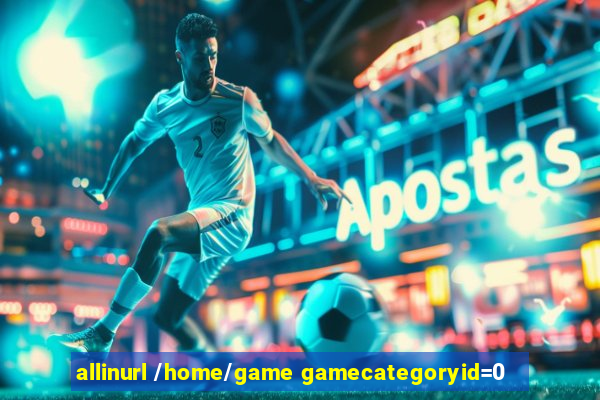 allinurl /home/game gamecategoryid=0