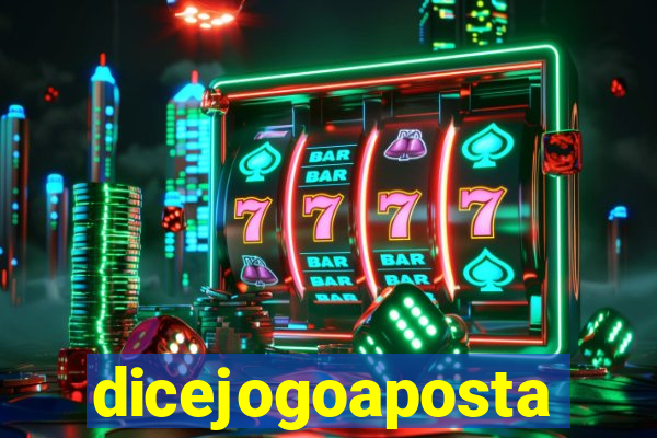 dicejogoaposta