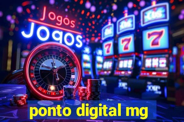 ponto digital mg