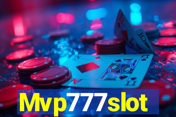 Mvp777slot