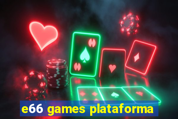 e66 games plataforma