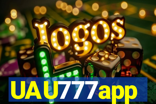 UAU777app