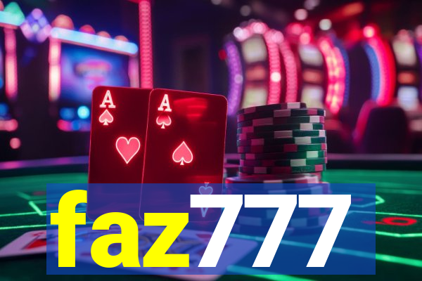 faz777