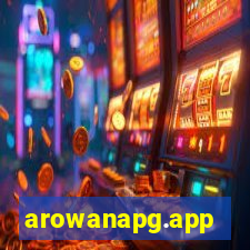 arowanapg.app