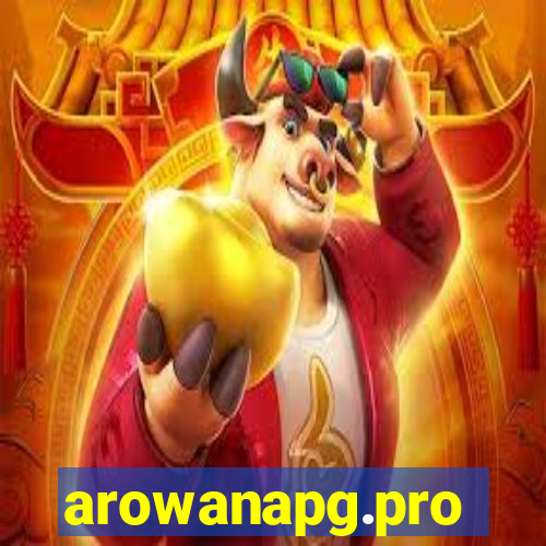 arowanapg.pro