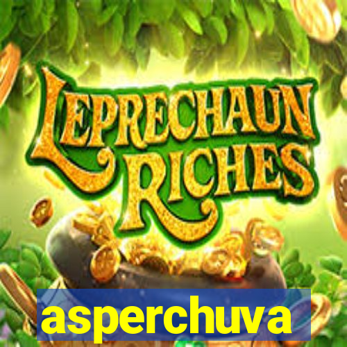 asperchuva