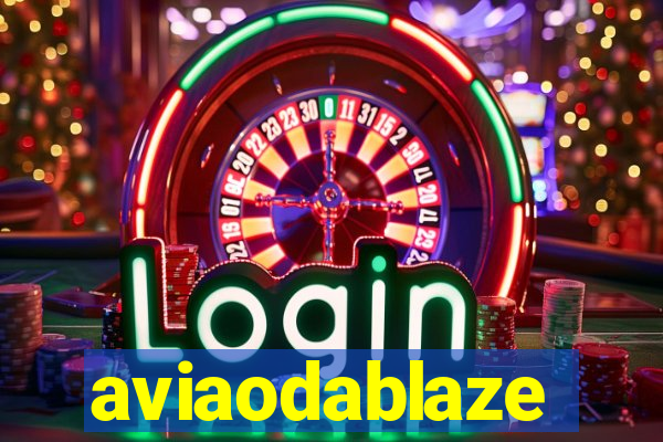 aviaodablaze