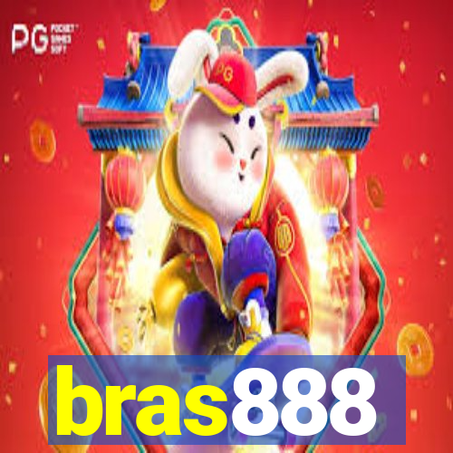 bras888