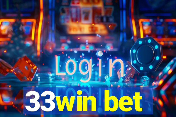 33win bet