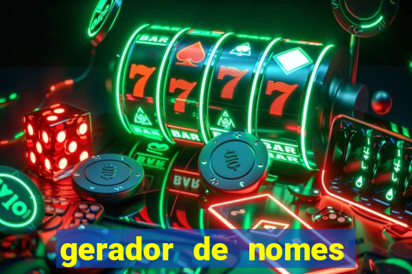 gerador de nomes para jogos