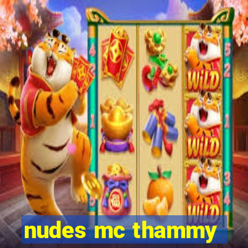 nudes mc thammy