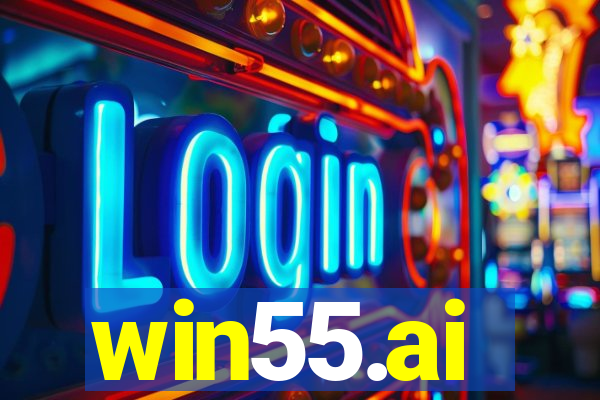 win55.ai