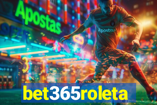 bet365roleta