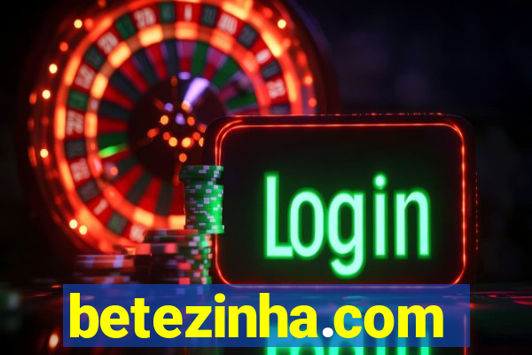 betezinha.com