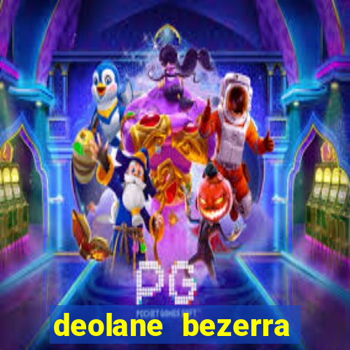 deolane bezerra plataforma de jogos