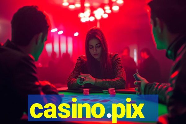 casino.pix