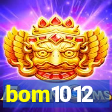 bom1012