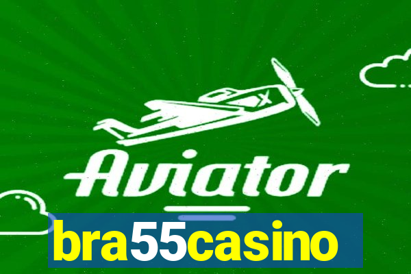 bra55casino