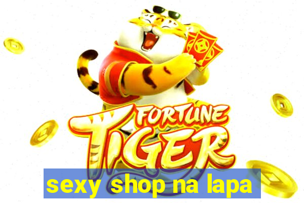 sexy shop na lapa