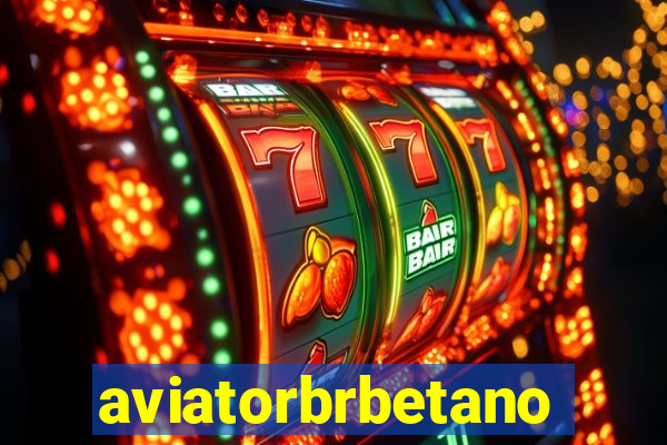 aviatorbrbetano